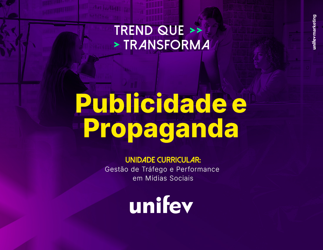 Publicidade e Propaganda da Unifev impulsiona carreiras com “Gestão de Tráfego e Performance em Mídias Sociais”